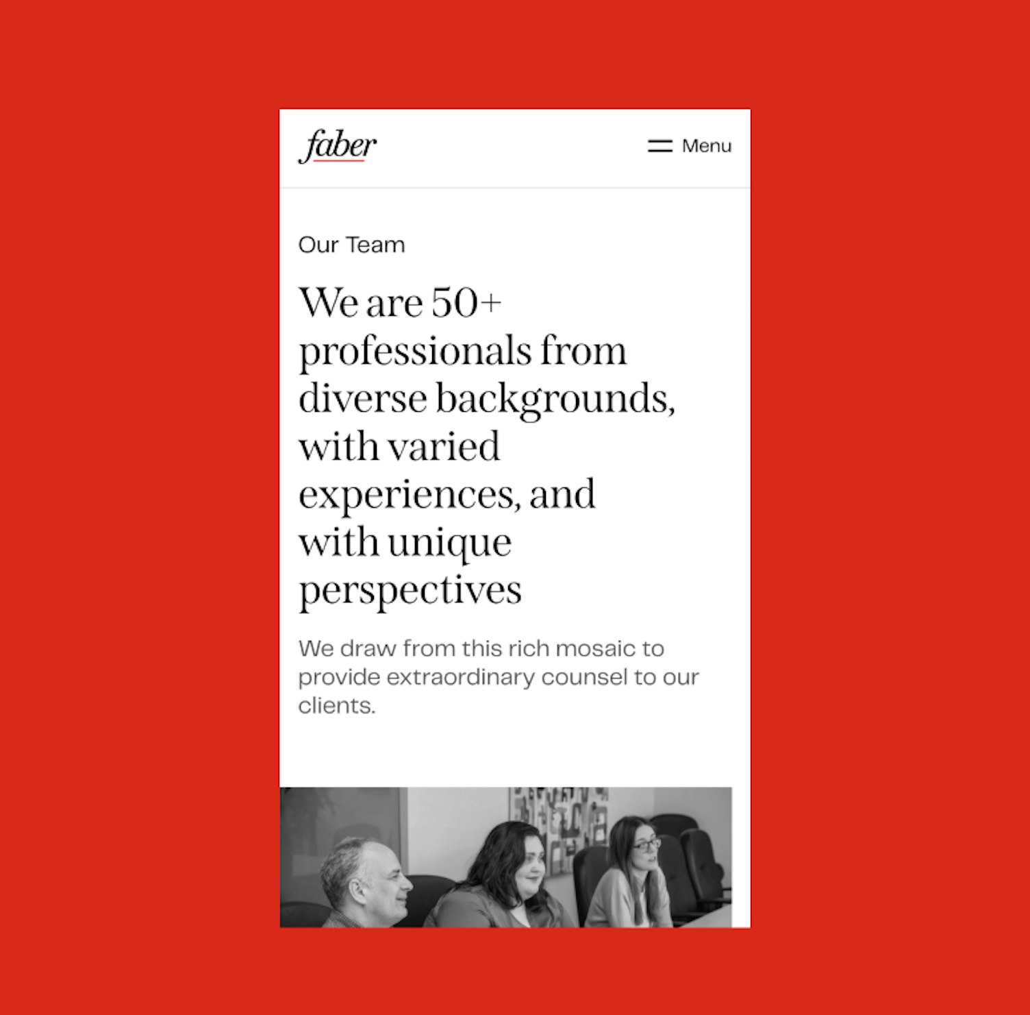 The Faber Law Group website Happy Cog designed and built, with black-and-white photography of the firm's attorneys